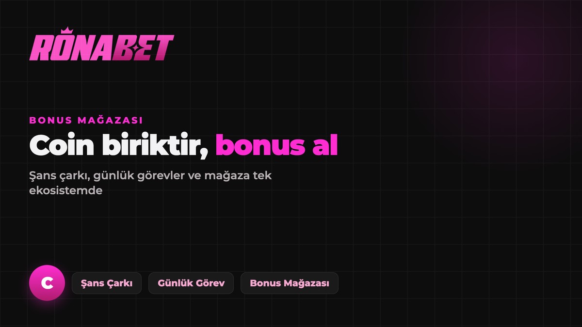 Ronabet Bonus Mağazası ve Coin sistemi